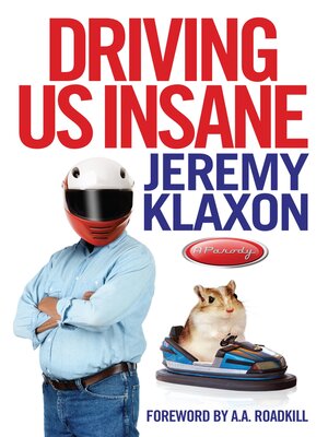 cover image of Driving Us Insane